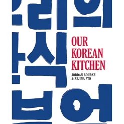 Discount Our Korean Kitchen by Jordan Bourke & Rejina Pyo Korean Ingredients
