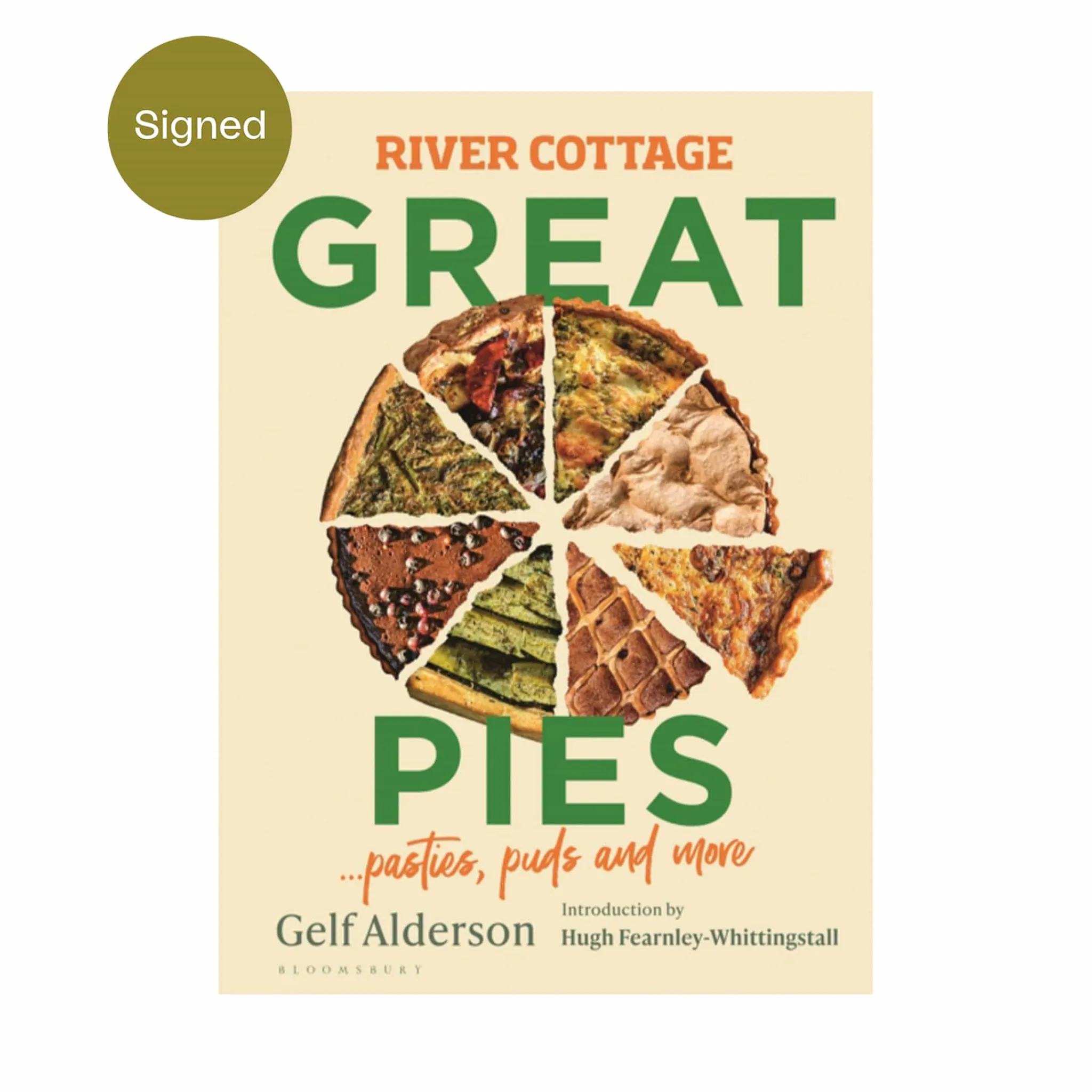 River Cottage Great Pies by Gelf Alderson, Signed Copy Made In The Uk